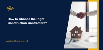 how to choose the right construction contractor